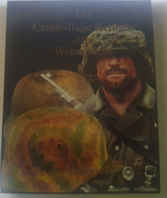 The camouflage helmets of the wehrmacht, vol.II