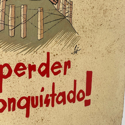 Raro Boceto propaganda Pintado Guerra civil "¡No se puede perder lo reconquistado!"