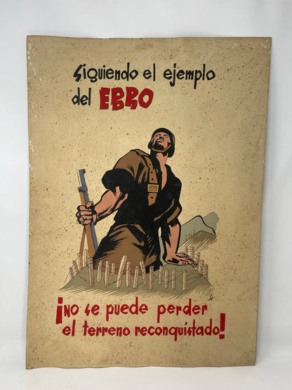 Raro Boceto propaganda Pintado Guerra civil "¡No se puede perder lo reconquistado!"