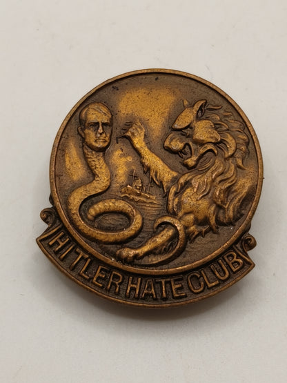 "Hitler Hate Club" Badge. USA.
